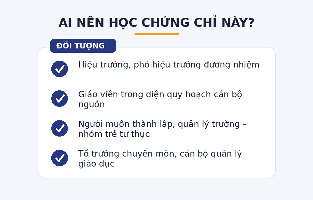 Chứng chỉ Quản lý trường Mầm non: Đối tượng, Điều kiện, Nội dung & Lộ trình học 2026 1 Đối tượng học chứng chỉ quản lý trường mầm non